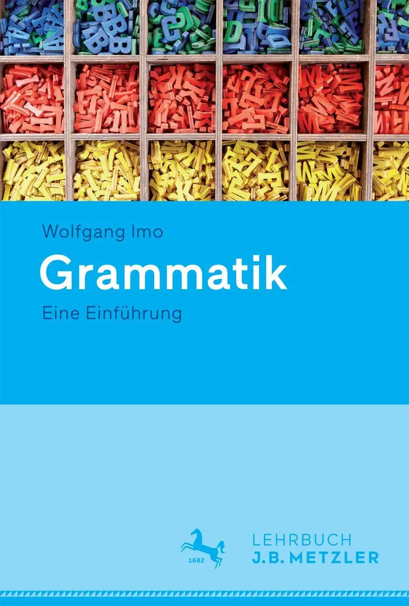 Cover: 9783476026125 | Grammatik | Eine Einführung | Wolfgang Imo | Taschenbuch | viii | 2016