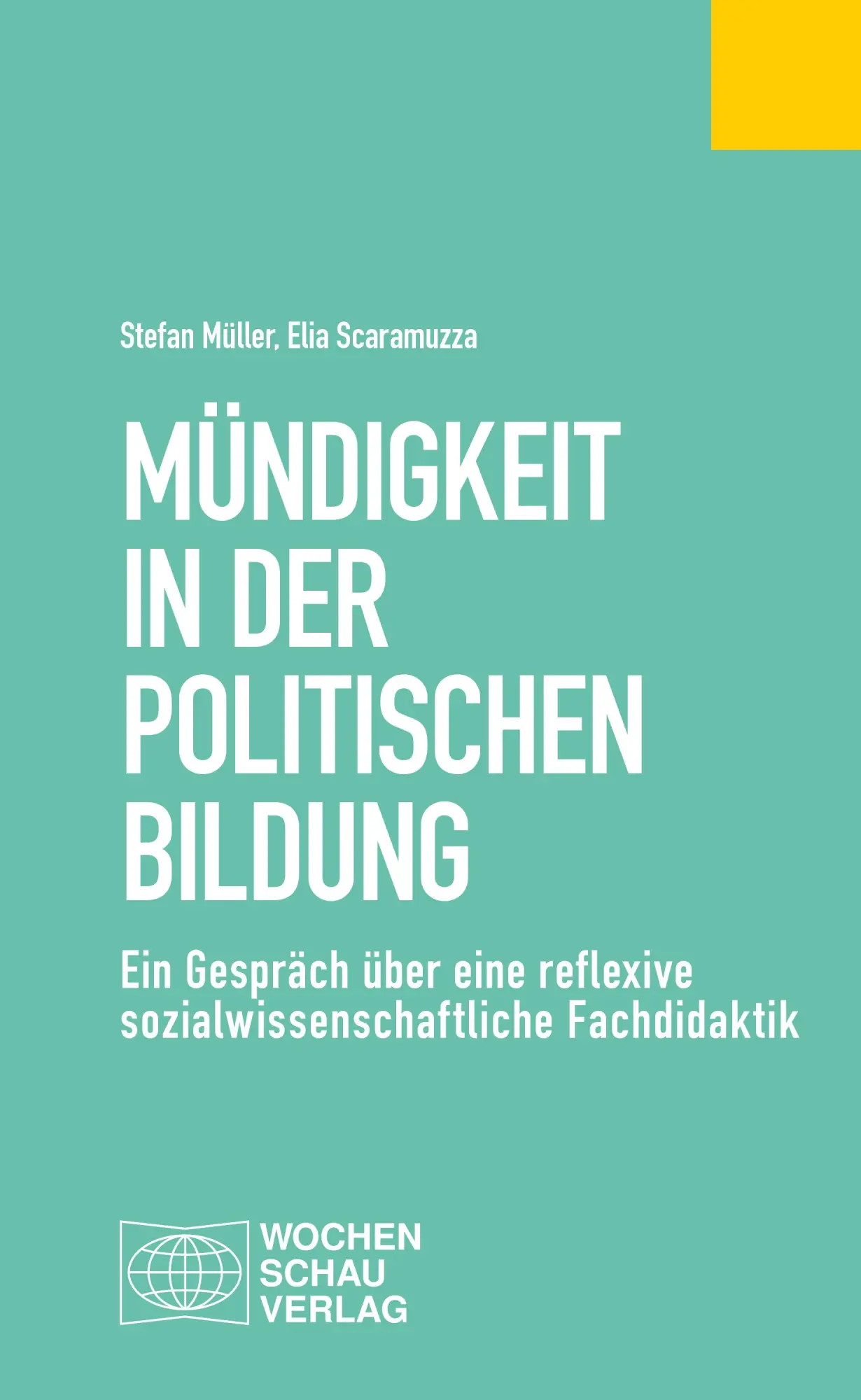 Cover: 9783734416125 | Mündigkeit in der Politischen Bildung | Stefan Müller (u. a.) | Buch