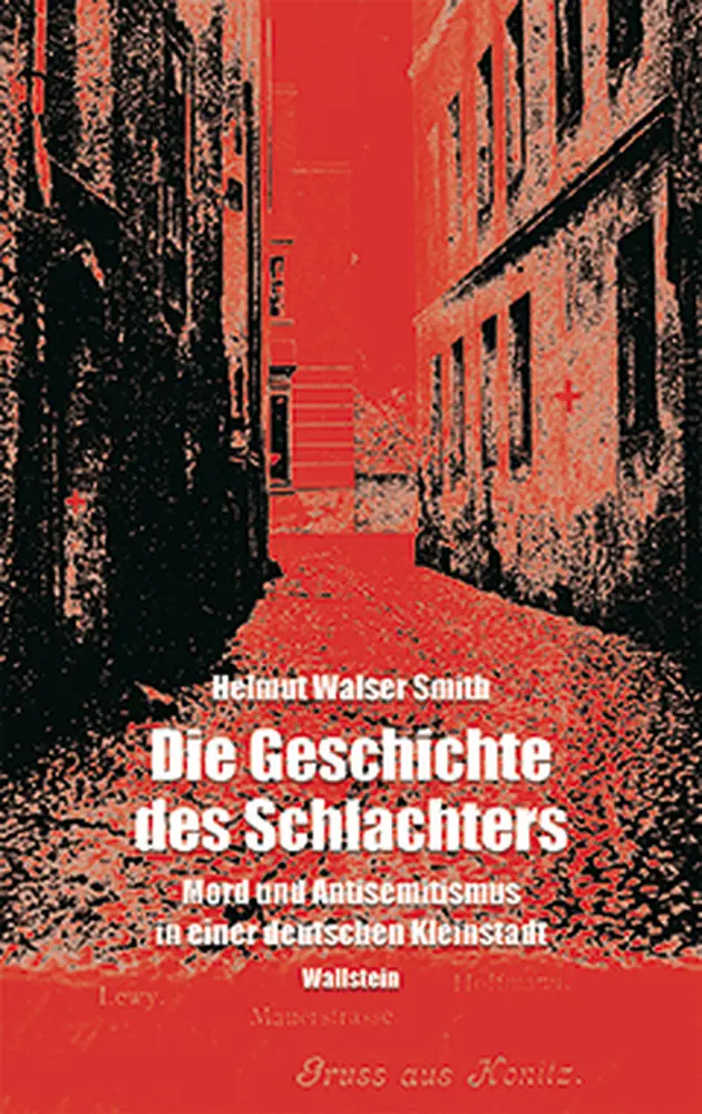 Cover: 9783892446125 | Die Geschichte des Schlachters | Helmut Walser Smith | Buch | 304 S.