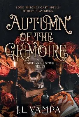 Cover: 9798985926125 | Autumn of the Grimoire | Sisters Solstice Series Book One | J L Vampa