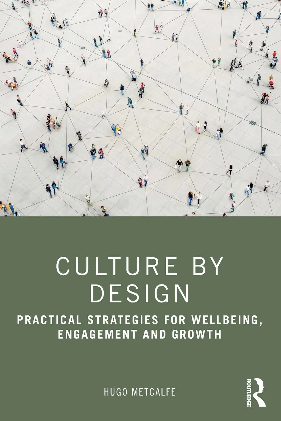 Cover: 9781032526225 | Culture by Design | Hugo Metcalfe | Taschenbuch | Englisch | 2024