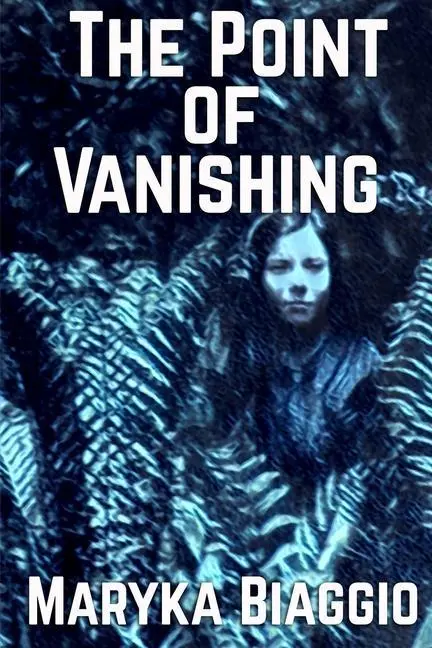 Cover: 9781620066225 | The Point of Vanishing: Based on the true story of author Barbara...