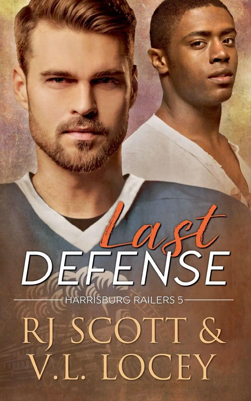 Cover: 9781785646225 | Last Defense | Rj Scott (u. a.) | Taschenbuch | Harrisburg Railers