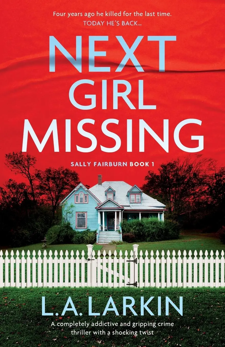 Cover: 9781803146225 | Next Girl Missing | L. A. Larkin | Taschenbuch | Englisch | 2023