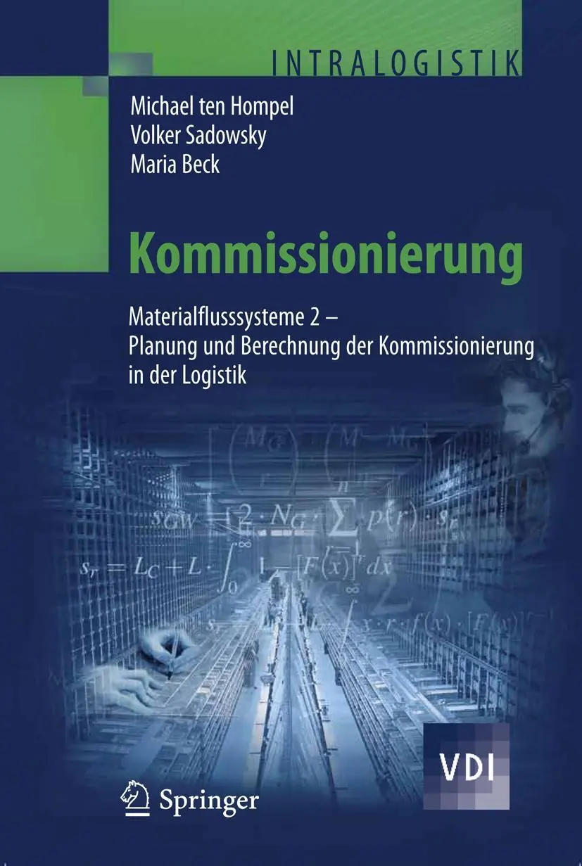 Cover: 9783540296225 | Kommissionierung | Michael Hompel (u. a.) | Buch | x | Deutsch | 2011 Cover: 9783540296225 | Kommissionierung | Michael Hompel (u. a.) | Buch | x | Deutsch | 2011