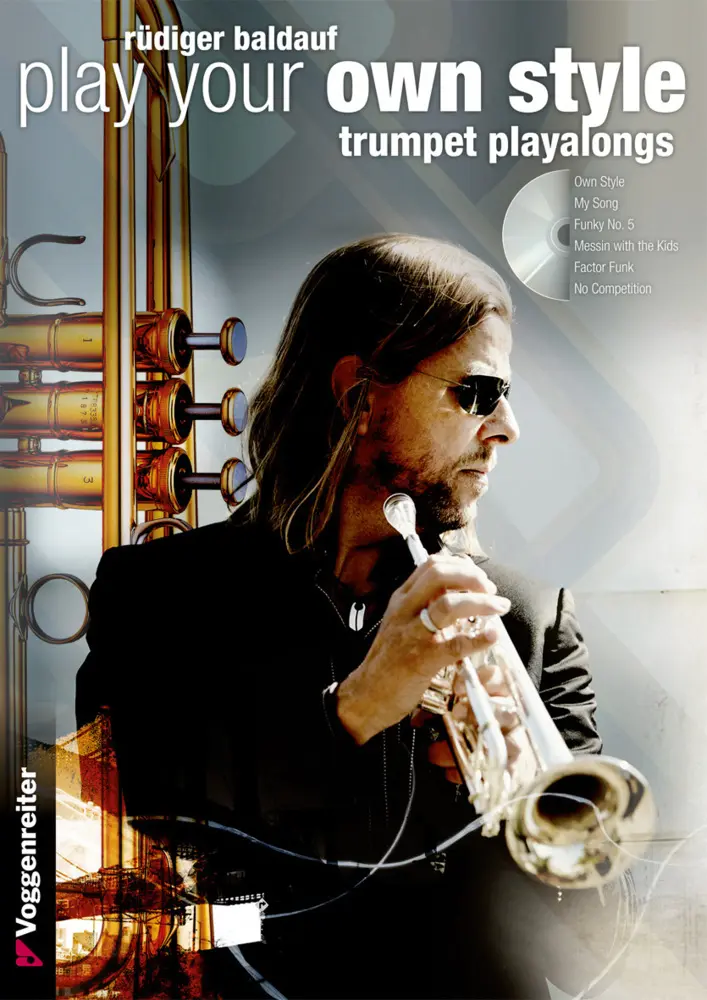 Cover: 9783802406225 | PLAY YOUR OWN STYLE, m. 1 Audio-CD | Trompeten Play-Alongs | Baldauf