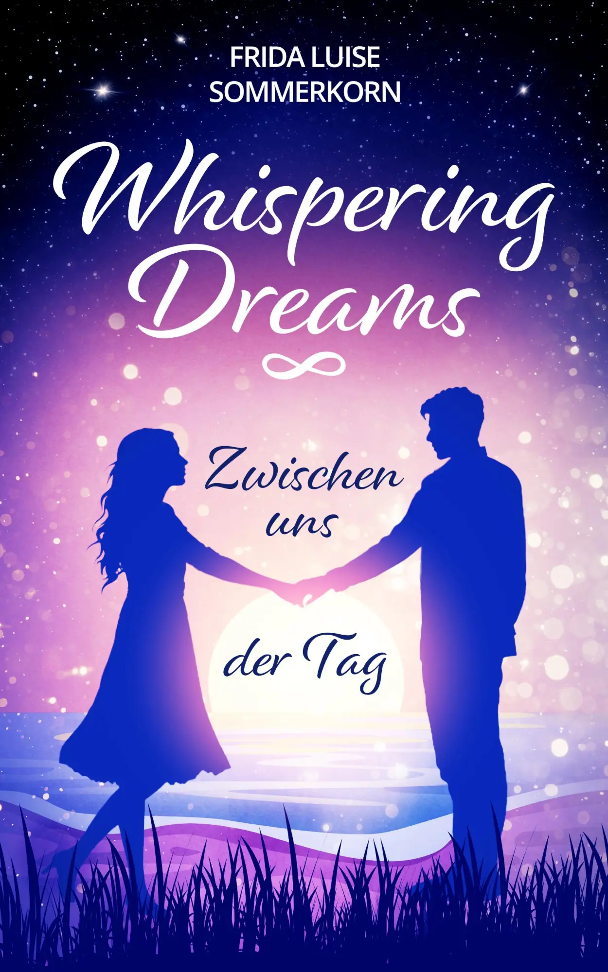 Cover: 9783910866225 | Zwischen uns der Tag | Whispering Dreams | Frida Luise Sommerkorn