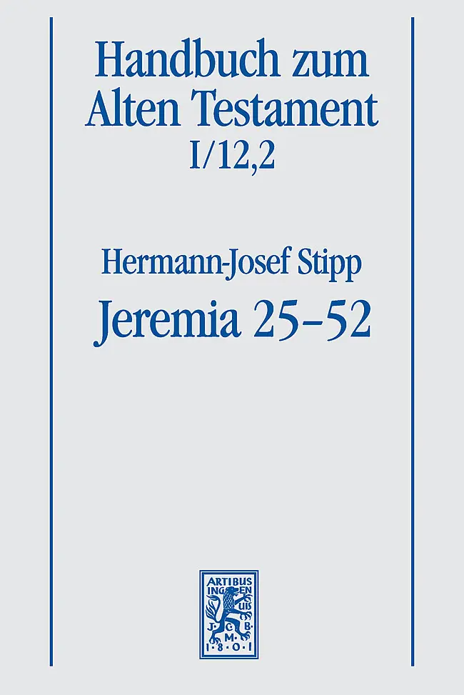 Cover: 9783161566325 | Jeremia 25-52 | Hermann-Josef Stipp | Taschenbuch | IX | Deutsch