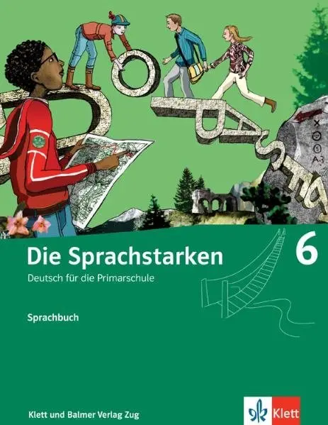 Cover: 9783264836325 | Die Sprachstarken 6 | Sprachbuch | Buch | Deutsch | 2013 | Klett