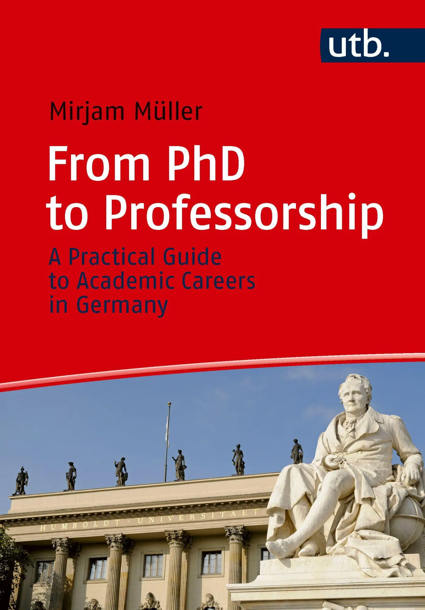 Cover: 9783825266325 | From PhD to Professorship | Mirjam Müller | Taschenbuch | 300 S.