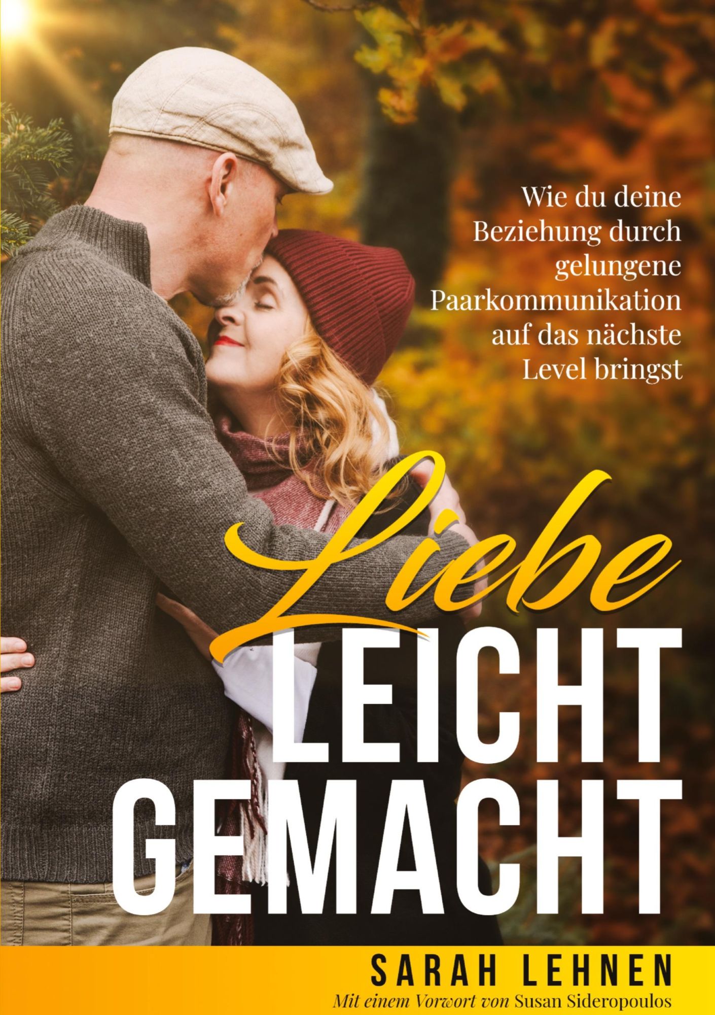 Cover: 9783910236325 | Liebe leicht gemacht | Sarah Lehnen | Taschenbuch | 220 S. | Deutsch
