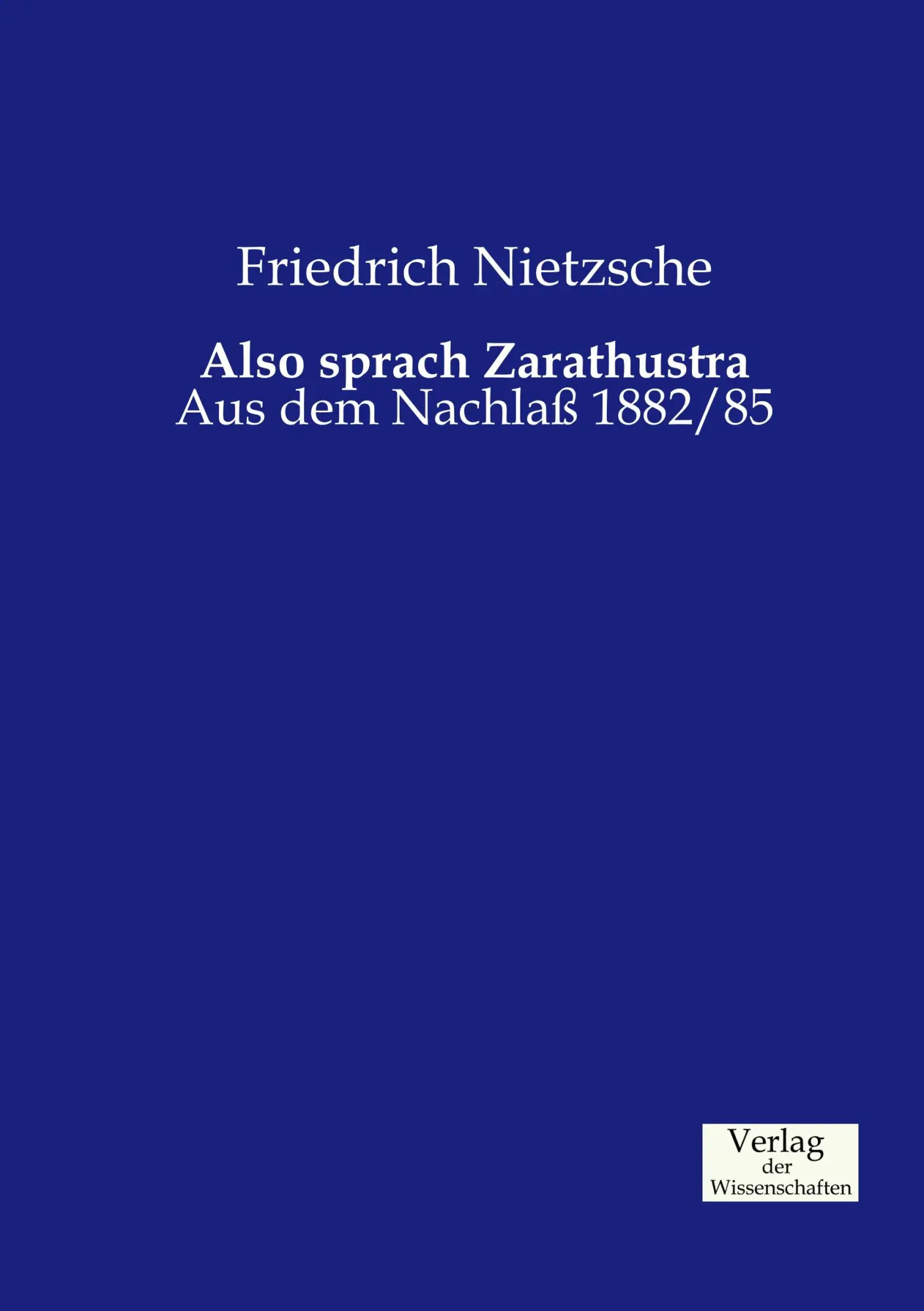 Also sprach Zarathustra - Friedrich Nietzsche Kartoniert (TB)
