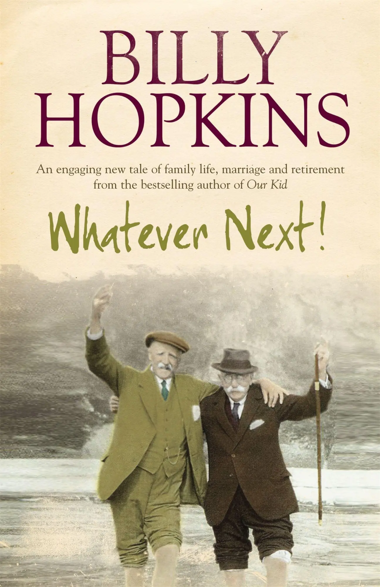 Cover: 9780755336425 | Whatever Next! (The Hopkins Family Saga, Book 7) | Billy Hopkins
