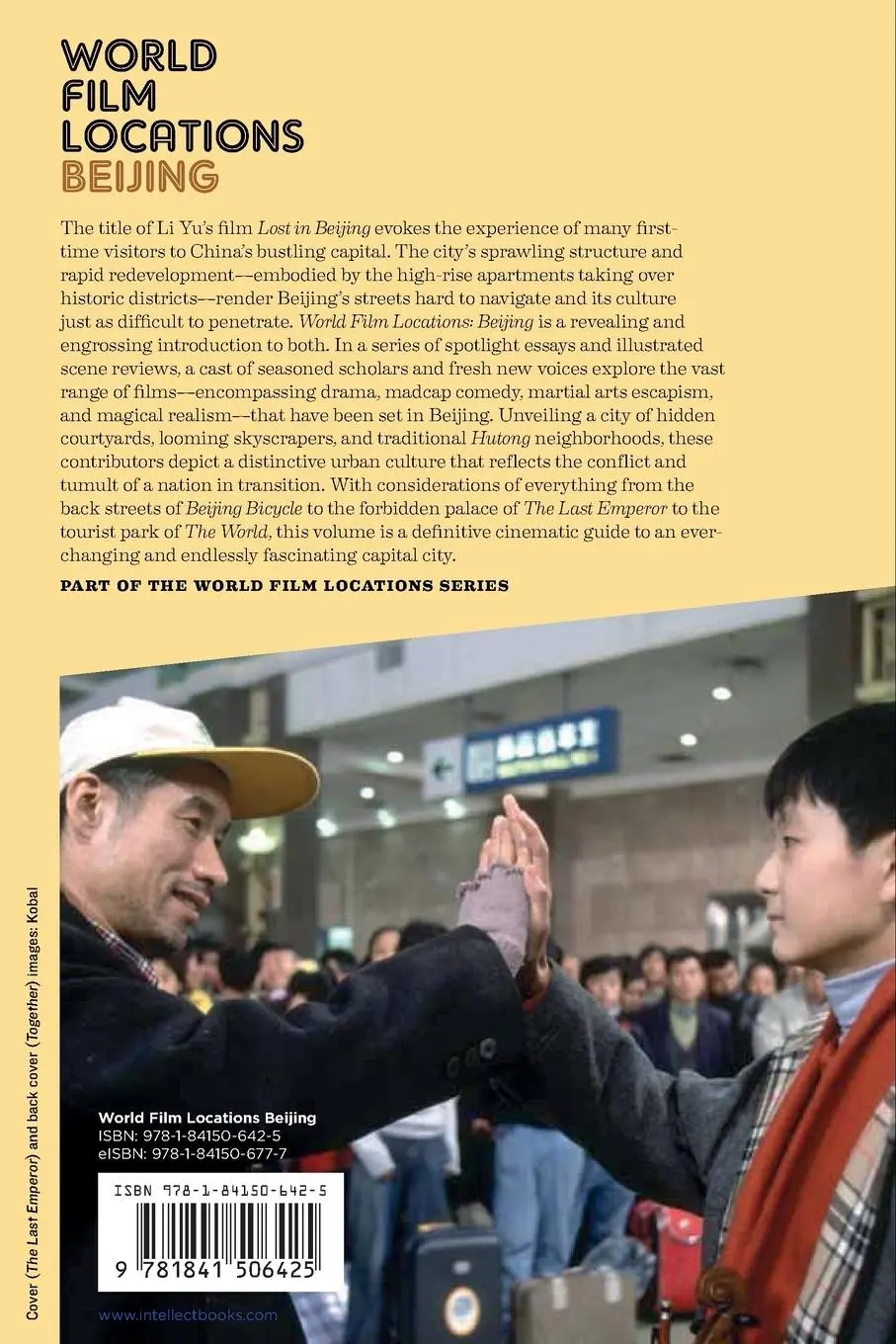 Rückseite: 9781841506425 | World Film Locations | Beijing | John Berra (u. a.) | Taschenbuch
