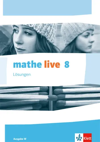 Cover: 9783127206425 | mathe live 8. Ausgabe W | Lösungen Klasse 8 | Böer | Taschenbuch