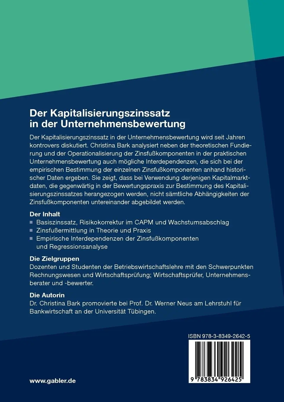 Rückseite: 9783834926425 | Der Kapitalisierungszinssatz in der Unternehmensbewertung | Bark | xxx