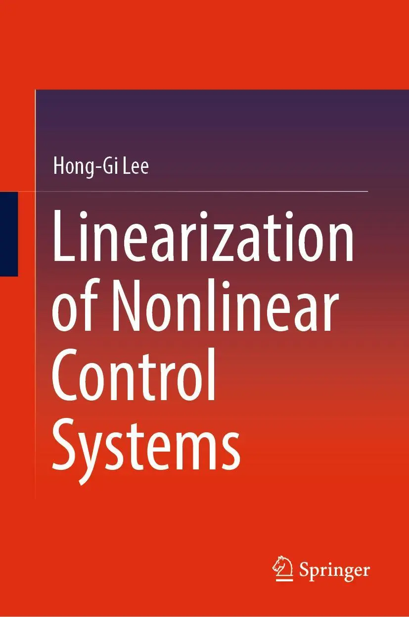Cover: 9789811936425 | Linearization of Nonlinear Control Systems | Hong-Gi Lee | Buch | xiii