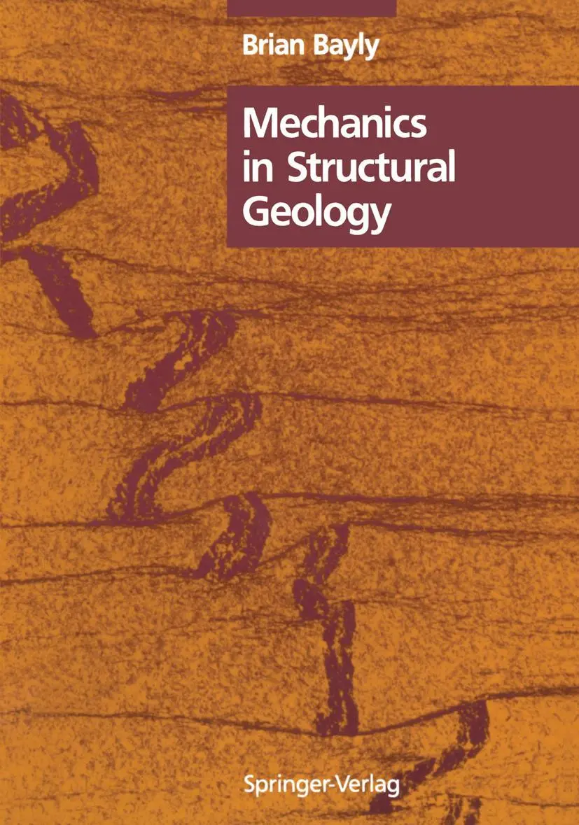 Cover: 9780387976525 | Mechanics in Structural Geology | B. Bayly | Taschenbuch | xv | 1991