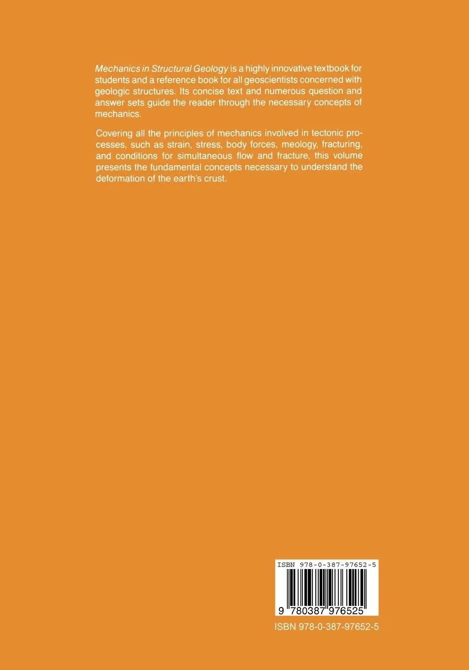 Rückseite: 9780387976525 | Mechanics in Structural Geology | B. Bayly | Taschenbuch | xv | 1991