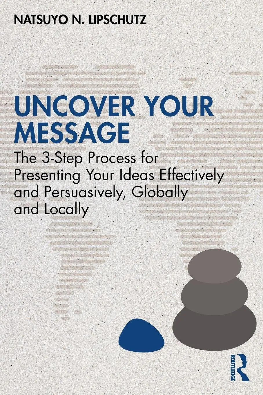 Cover: 9781032596525 | Uncover Your Message | Natsuyo N. Lipschutz | Taschenbuch | Englisch