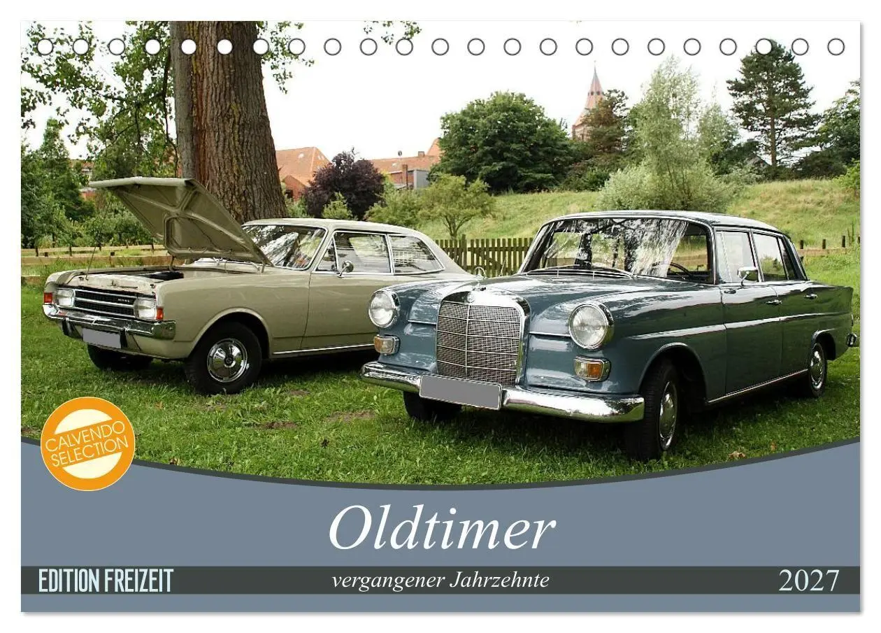 Cover: 9783569906525 | Oldtimer vergangenger Jahrzehnte (Tischkalender 2027 DIN A5 quer),...