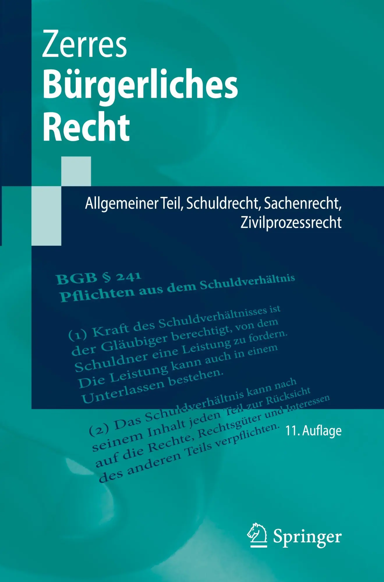 Cover: 9783662726525 | Bürgerliches Recht | Thomas Zerres | Taschenbuch | Springer-Lehrbuch