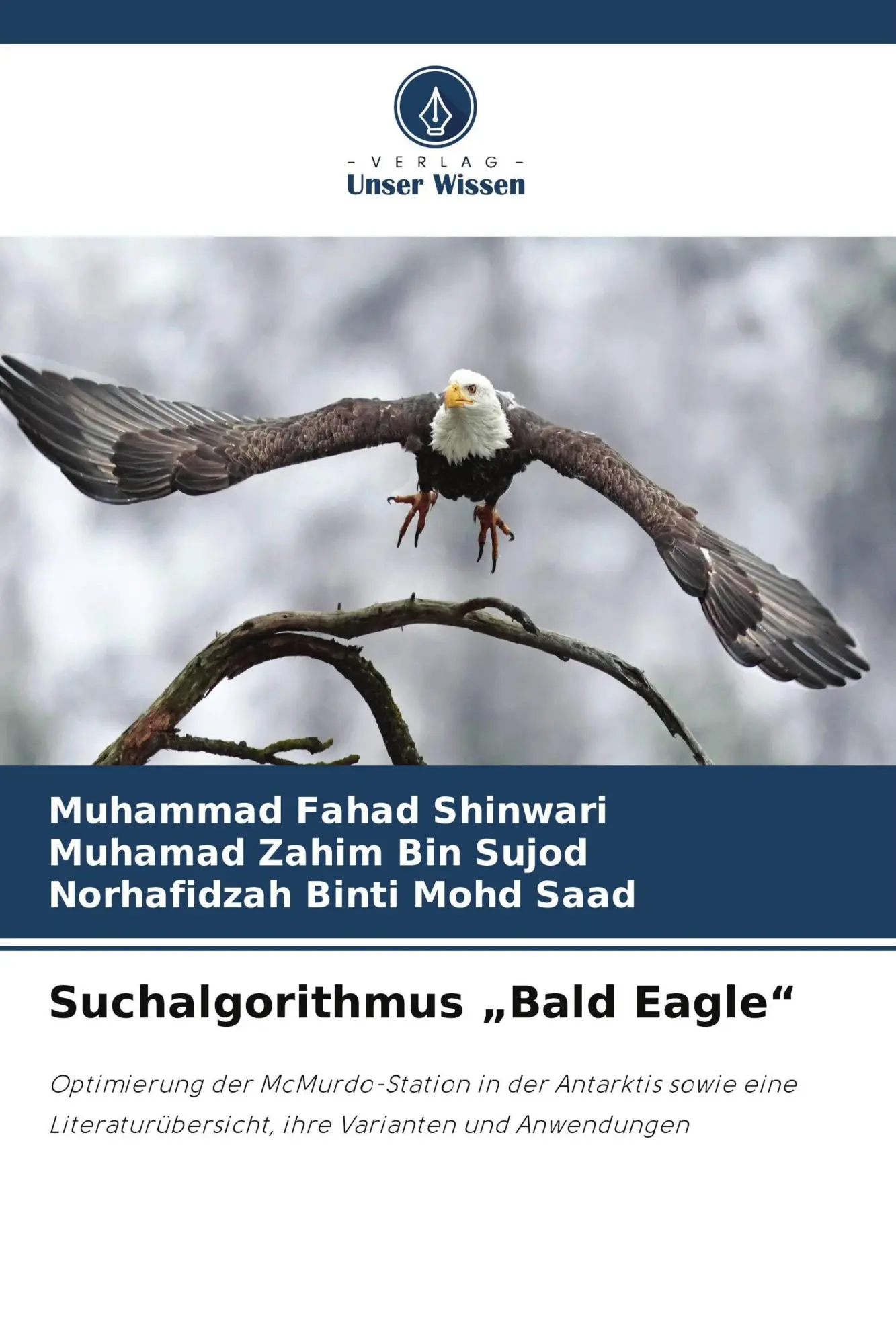 Cover: 9786630506525 | Suchalgorithmus "Bald Eagle" | Muhammad Fahad Shinwari (u. a.) | Buch