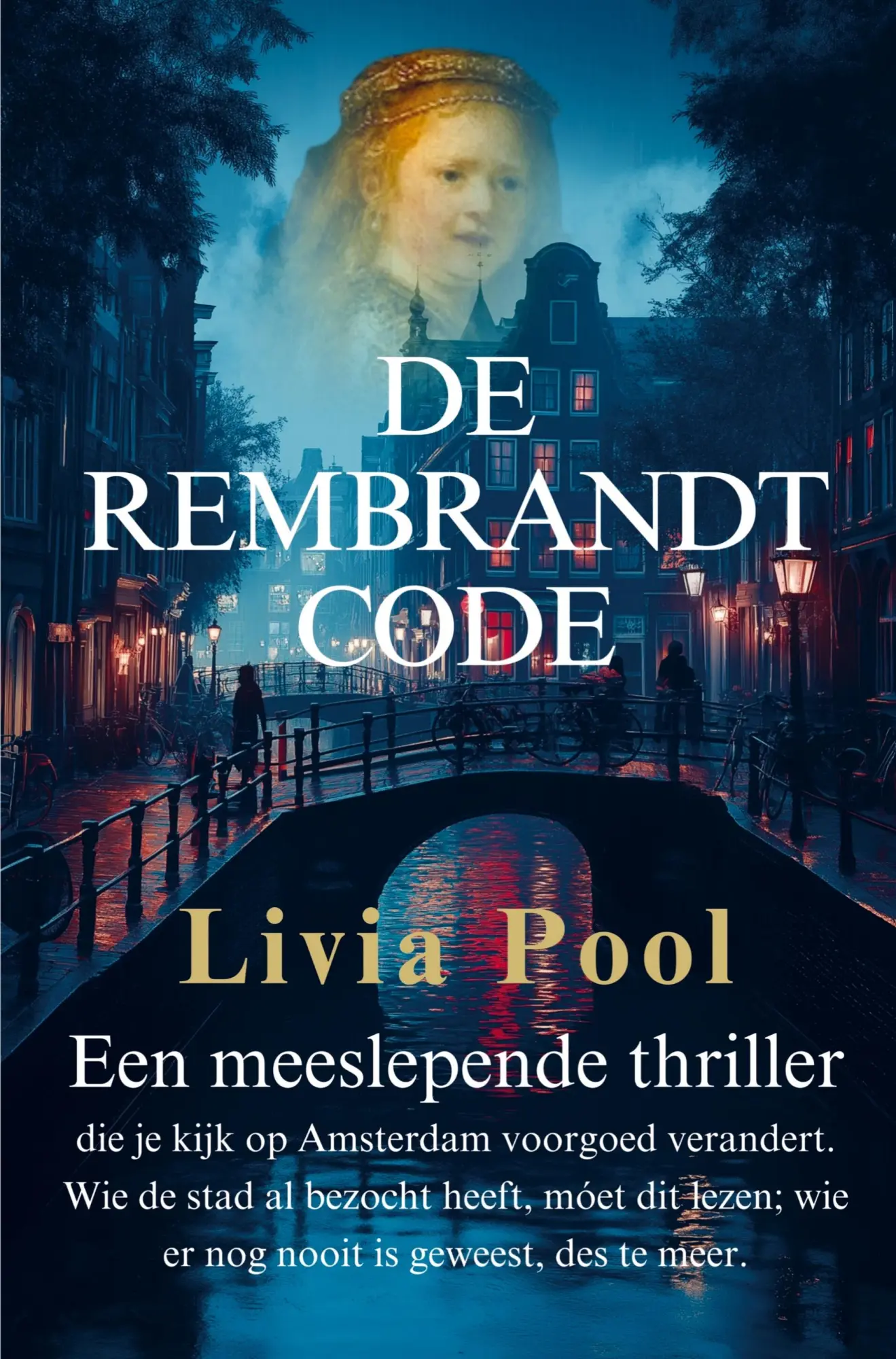 Cover: 9789403806525 | De Rembrandt Code | Livia Pool | Taschenbuch | Niederländisch | 2025
