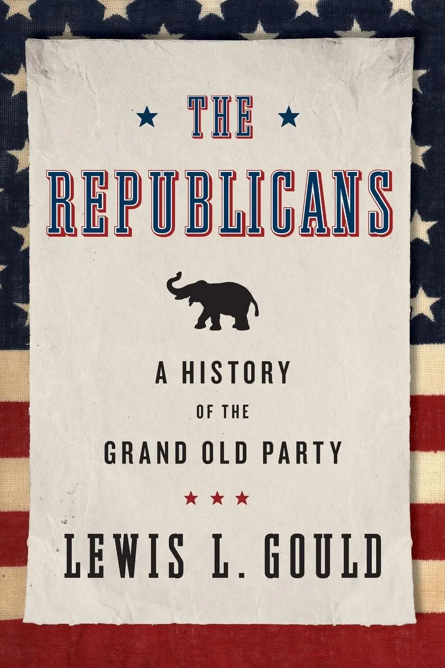 Cover: 9780199936625 | Republicans | A History of the Grand Old Party (Revised) | Gould