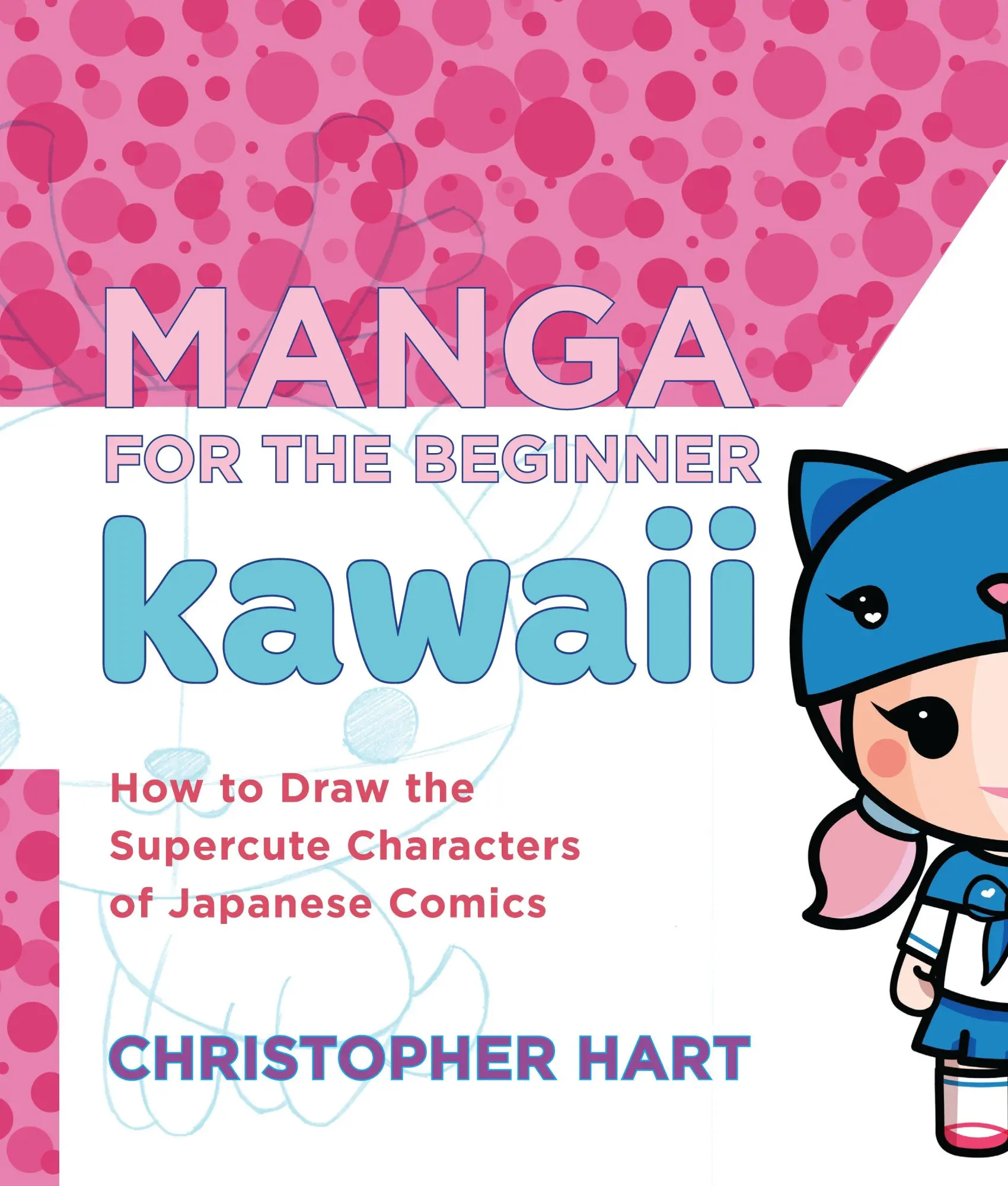 Cover: 9780823006625 | Manga for the Beginner Kawaii | Christopher Hart | Taschenbuch | 2012