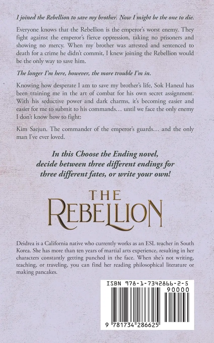 Rückseite: 9781734286625 | The Rebellion | A Choose the Ending Novel | Deidrea DeWitt | Buch