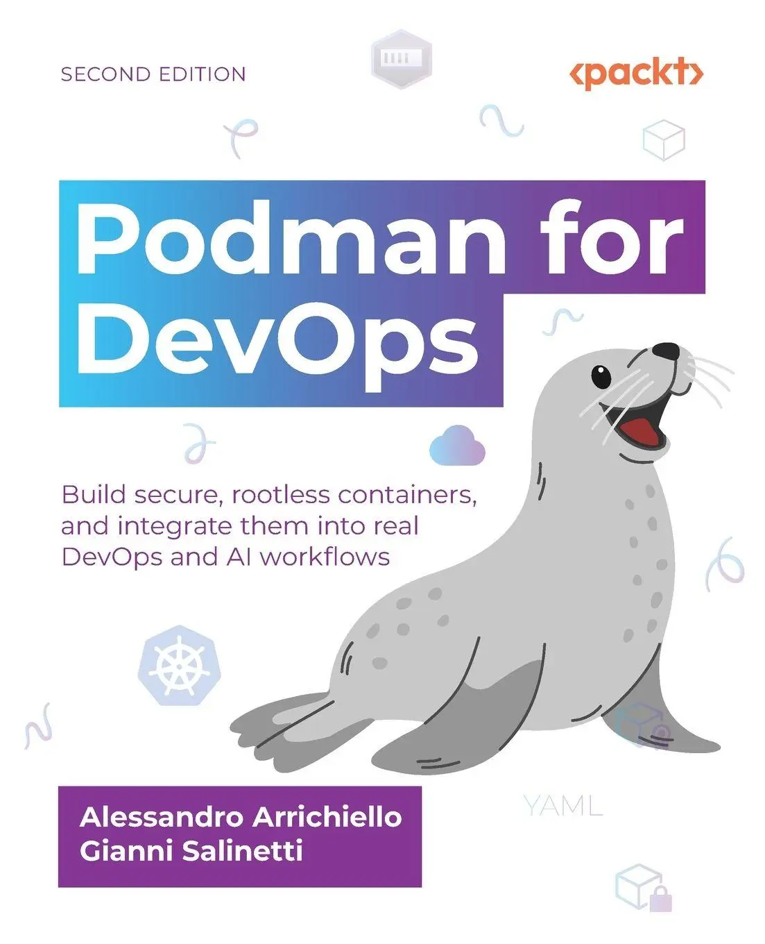 Cover: 9781835886625 | Podman for DevOps - Second Edition | Alessandro Arrichiello (u. a.)