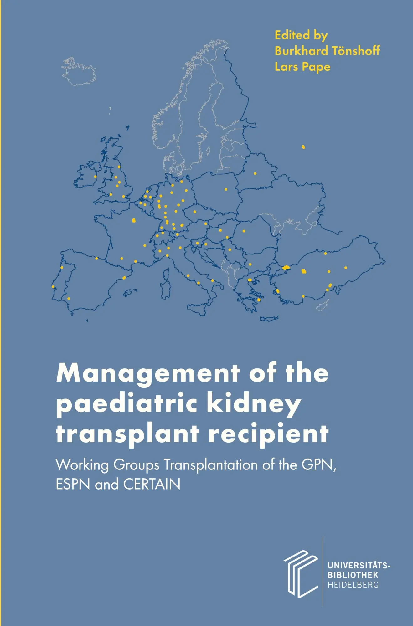 Cover: 9783911056625 | Management of the paediatric kidney transplant recipient | Taschenbuch