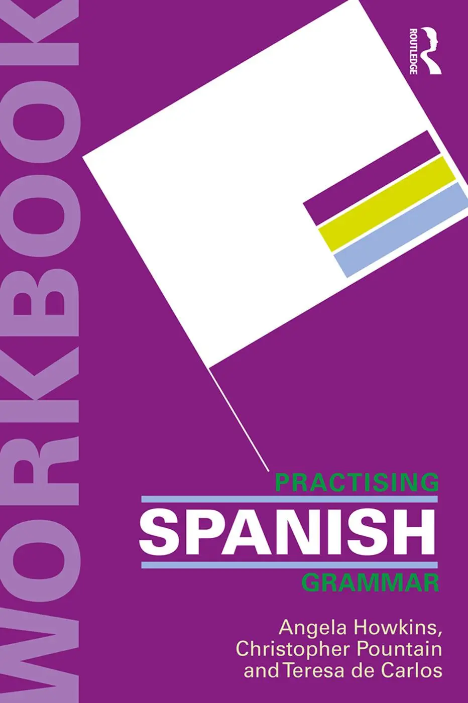 Cover: 9780367086725 | New Reference Grammar of Modern Spanish + Practising Spanish...