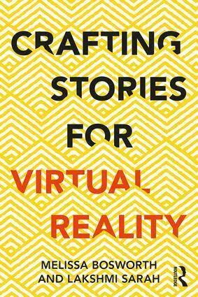 Cover: 9781138296725 | Crafting Stories for Virtual Reality | Melissa Bosworth (u. a.) | Buch