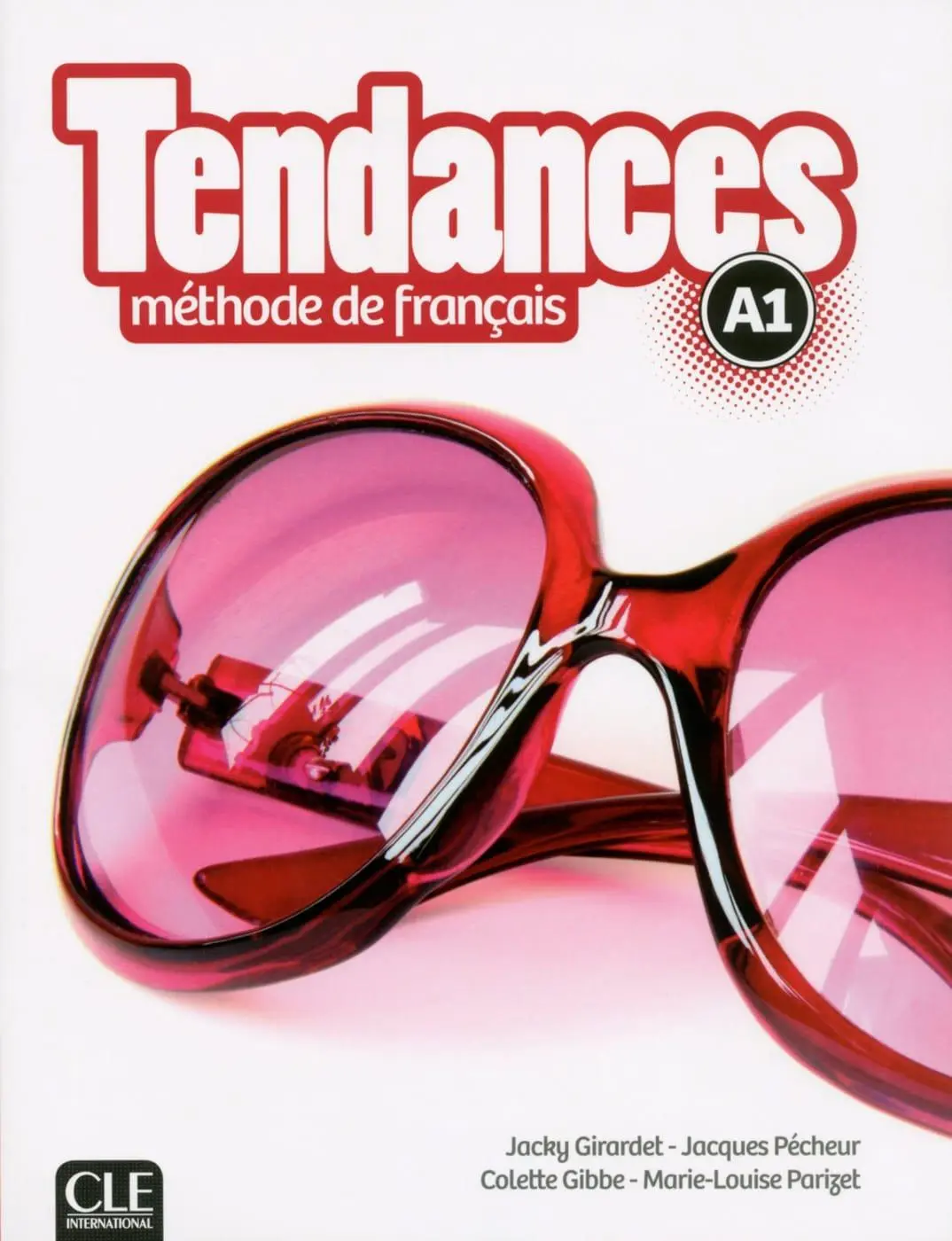 Cover: 9783125296725 | Tendances A1. Livre de l'élève + DVD-ROM | Girardet | Taschenbuch