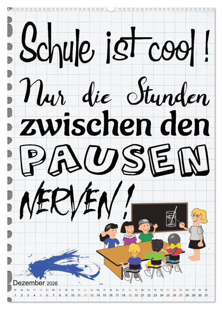 Bild: 9783516346725 | Schüler-Sprüche (hochwertiger Premium Wandkalender 2026 DIN A2...