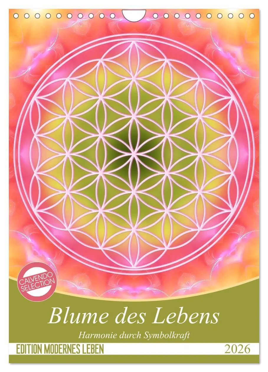 Cover: 9783516416725 | Blume des Lebens - Harmonie durch Symbolkraft (Wandkalender 2026...