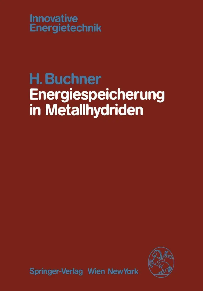 Cover: 9783709186725 | Energiespeicherung in Metallhydriden | H. Buchner | Taschenbuch | xv