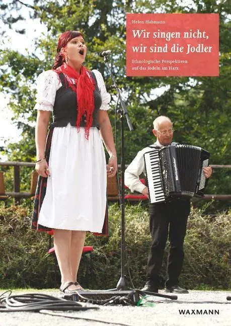 Cover: 9783830936725 | Wir singen nicht, wir sind die Jodler | Helen Hahmann | Taschenbuch