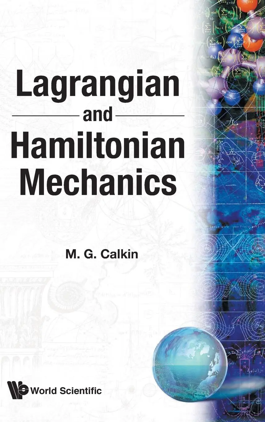 Cover: 9789810226725 | LAGRANGIAN &amp; HAMILTONIAN MECHANICS | M G Calkin | Buch | Gebunden