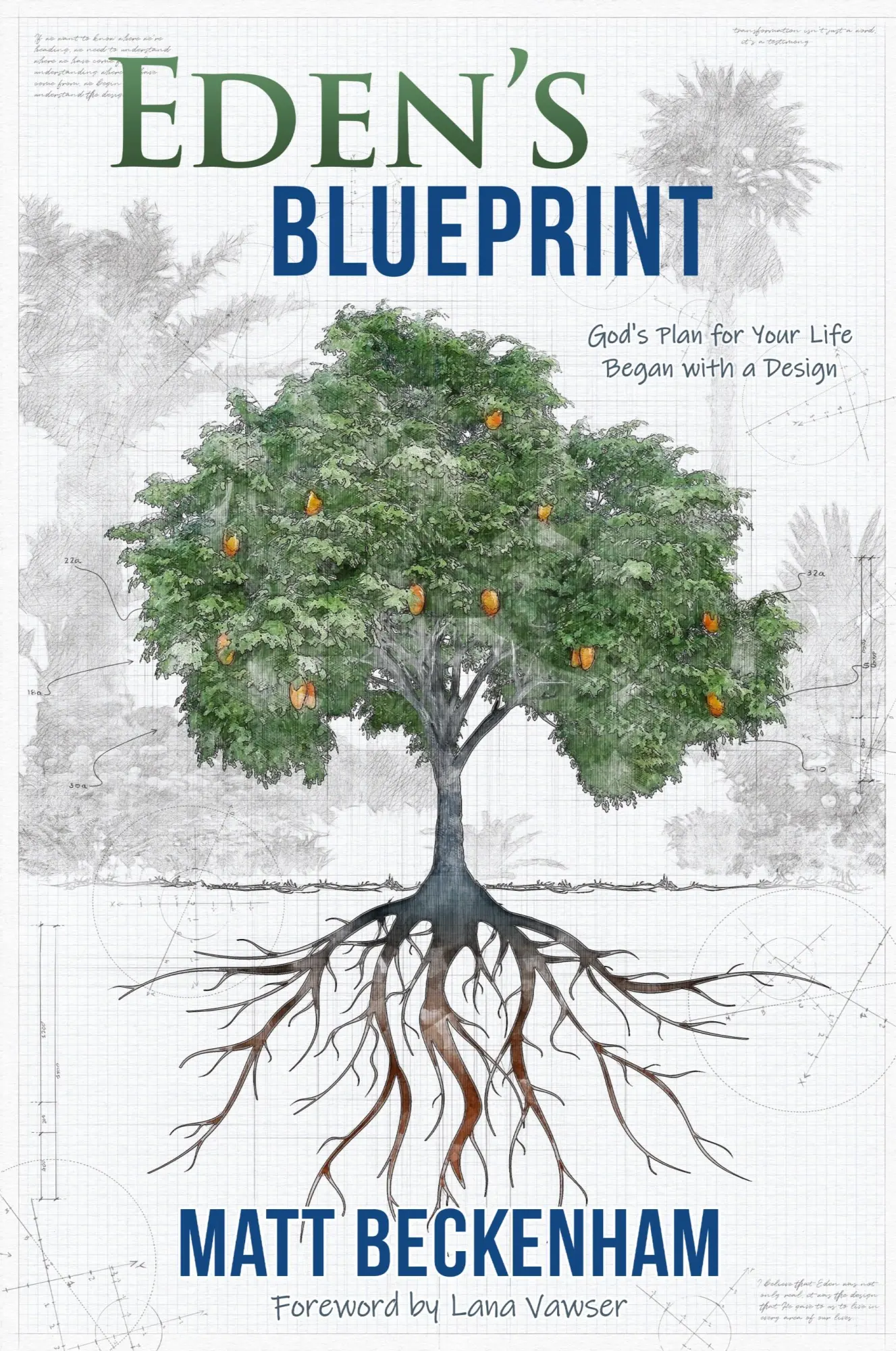 Cover: 9798985346725 | Eden's Blueprint | God's plan for your life began with a design | Buch