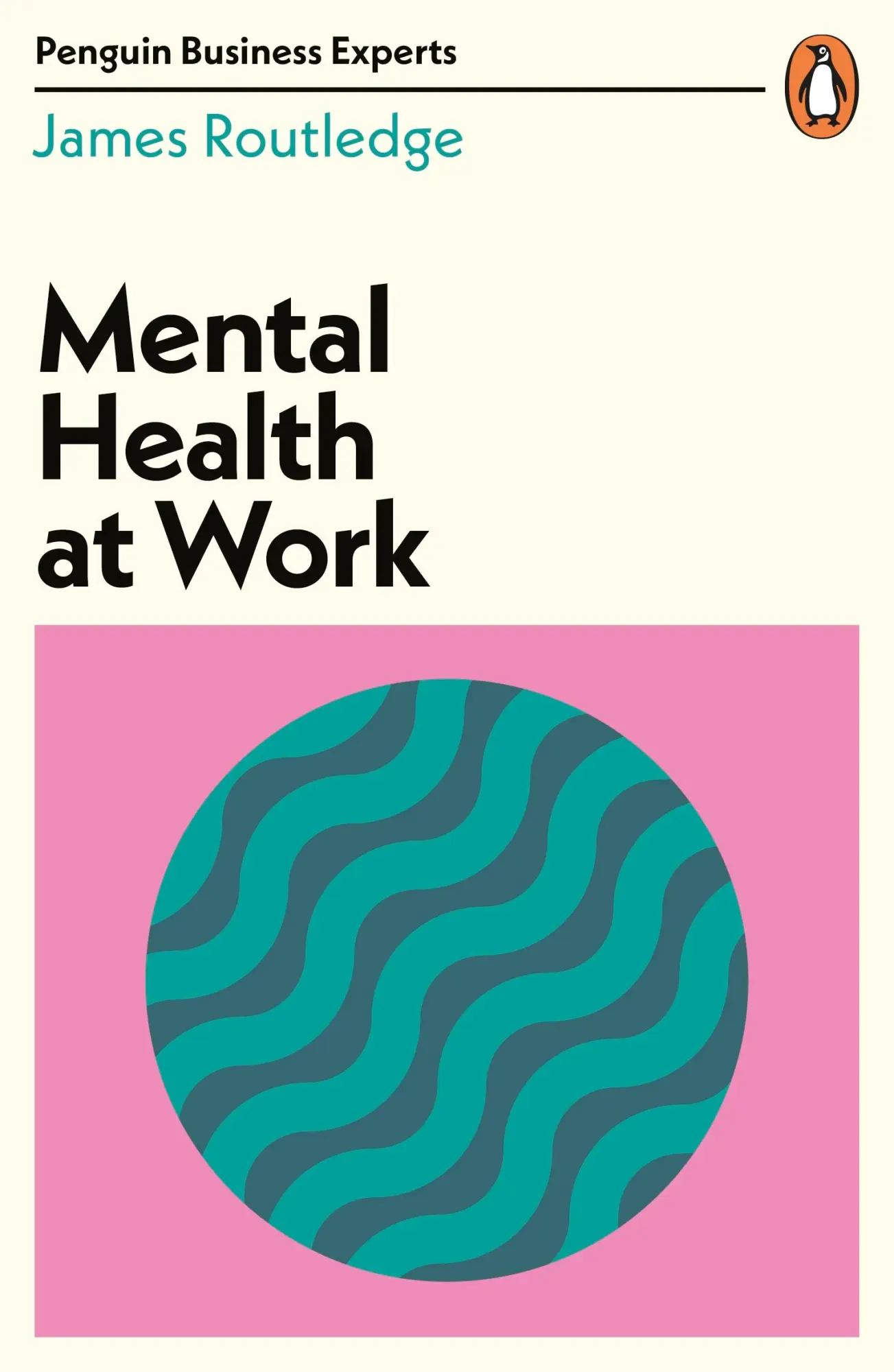 Cover: 9780241486825 | Mental Health at Work | James Routledge | Taschenbuch | X | Englisch