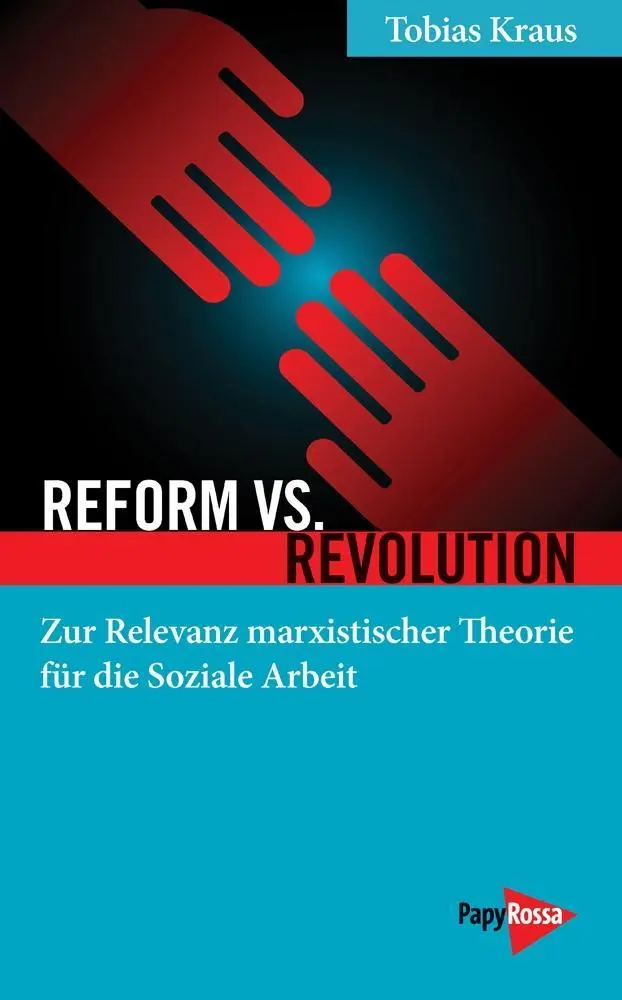 Cover: 9783894386825 | Reform vs. Revolution | Tobias Kraus | Taschenbuch | 120 S. | Deutsch