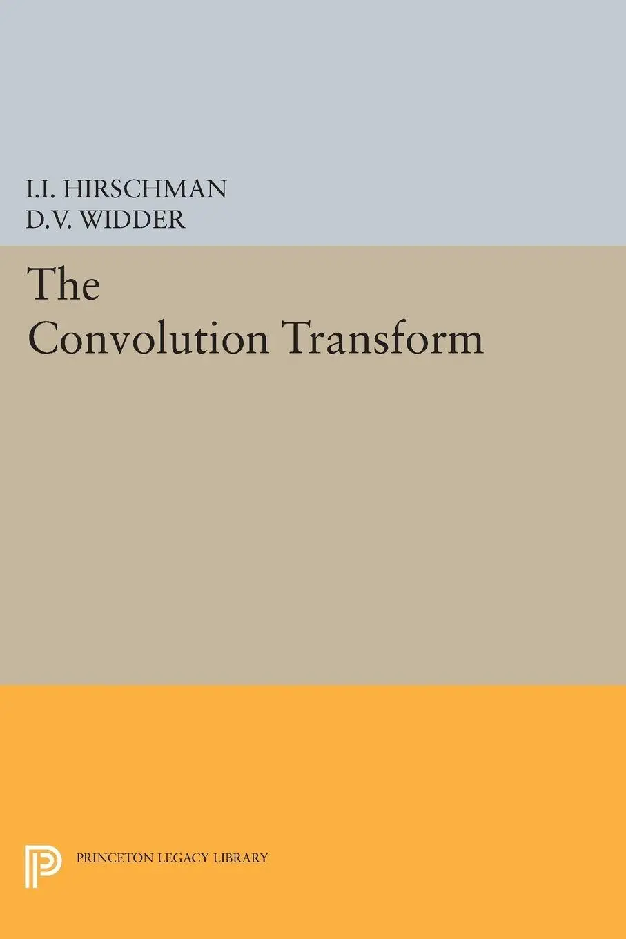 Cover: 9780691626925 | Convolution Transform | David Vernon Widder (u. a.) | Taschenbuch