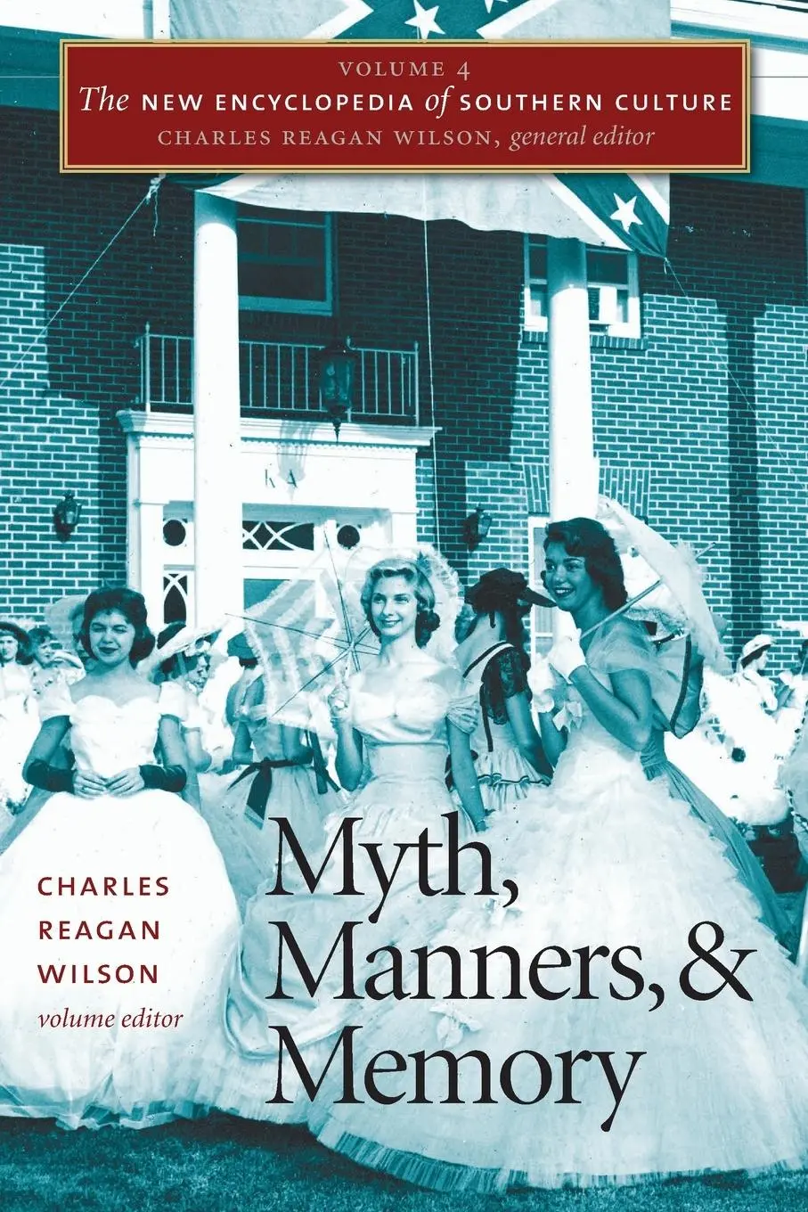 Cover: 9780807856925 | The New Encyclopedia of Southern Culture | Charles Reagan Wilson