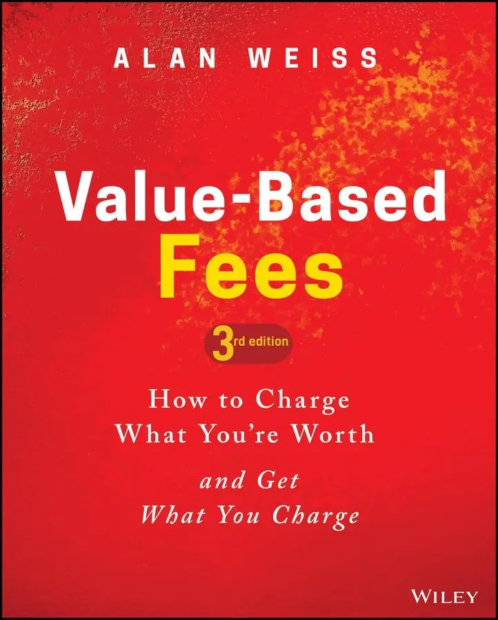 Cover: 9781119776925 | Value-Based Fees | Alan Weiss | Buch | 304 S. | Englisch | 2021