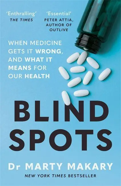 Cover: 9781785126925 | Blind Spots | Marty Makary | Taschenbuch | 265 S. | Englisch | 2026