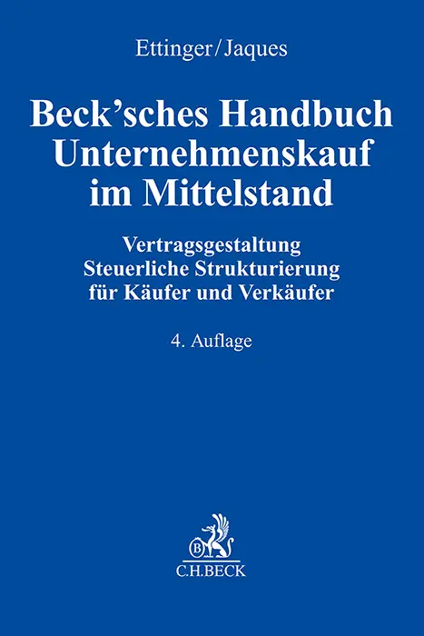 Cover: 9783406816925 | Beck'sches Handbuch Unternehmenskauf im Mittelstand | Ettinger (u. a.)