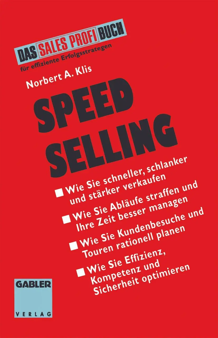 Cover: 9783409196925 | Speed Selling | Schneller, schlanker, stärker verkaufen | Klis | Buch
